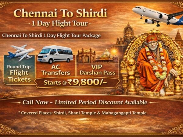 Chennai To Shirdi 1 Day’s Tour Package