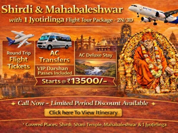 Shirdi and Mahabaleshwar Flight Tour Package From Bangalore – 3D/2N
