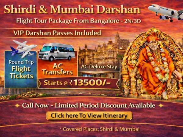 Shirdi & Mumbai Sightseeing Flight Tour Package From Bangalore – 3D/2N