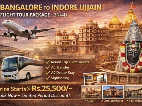Bangalore to Ujjain Flight Tour Package – 3N/4D